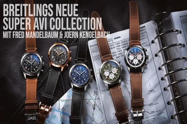 Breitling’s neue Super AVI Kollektion mit Fred Mandelbaum